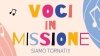 Voci in missione. Una festa in musica al Campo di Riccione